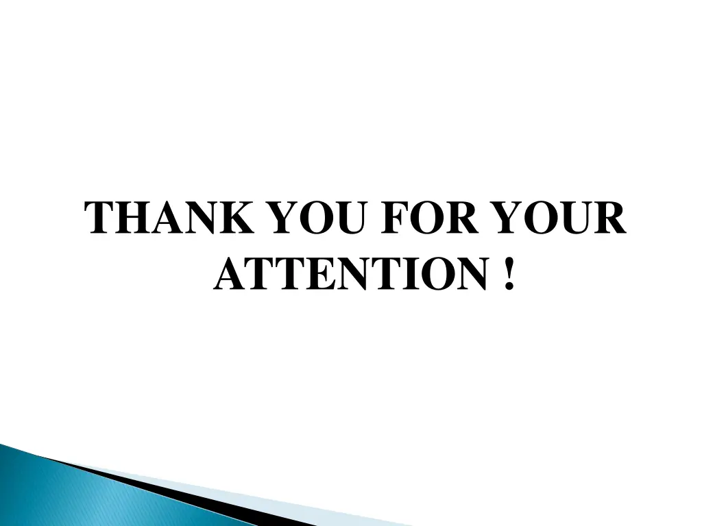 thank you for your attention