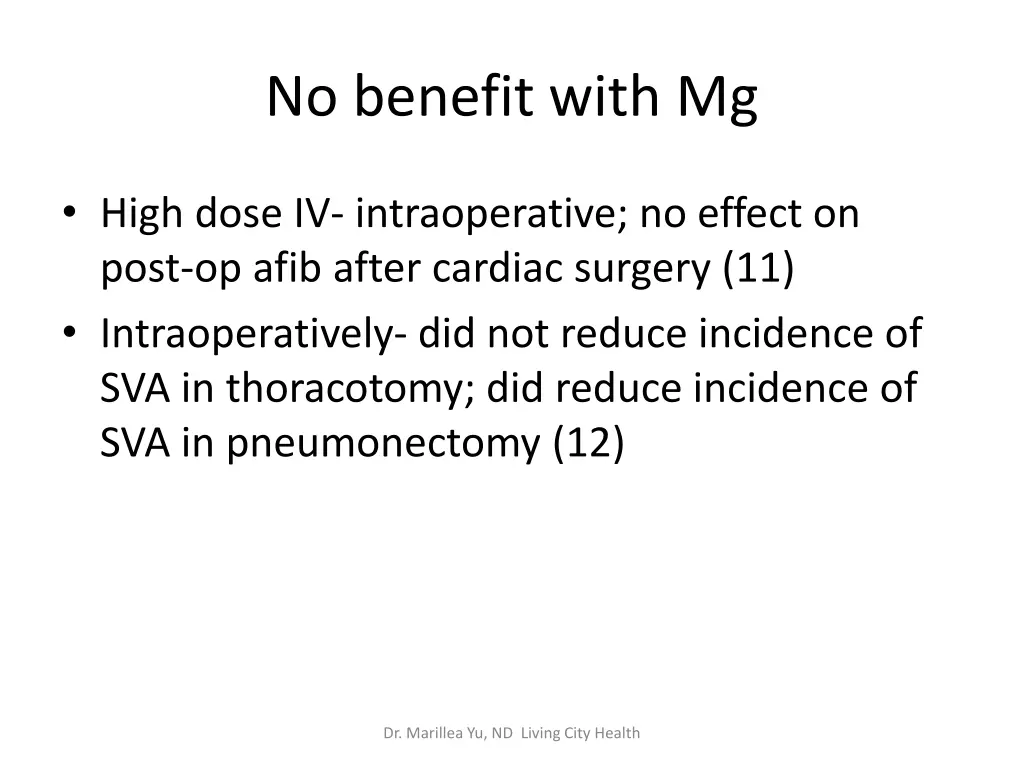 no benefit with mg