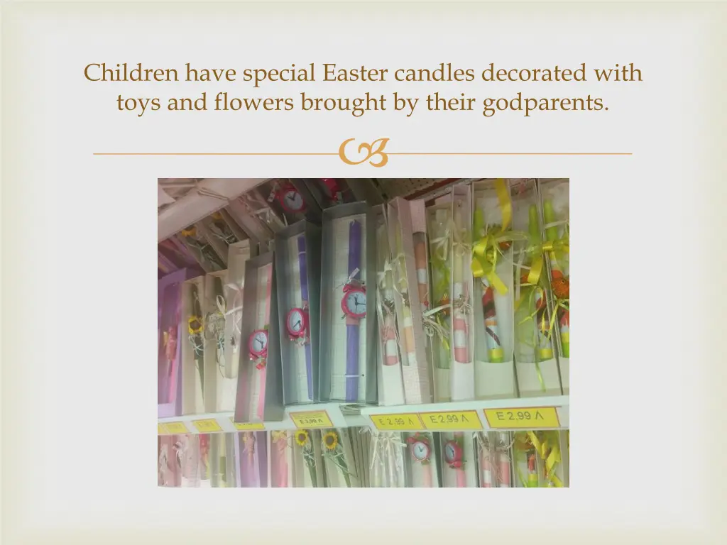 children have special easter candles decorated