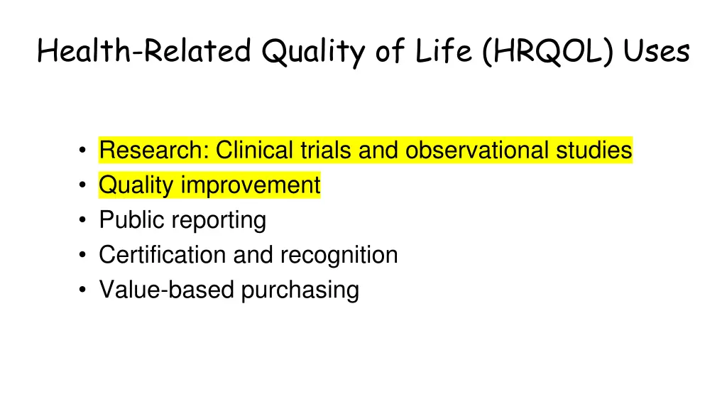 health related quality of life hrqol uses 1