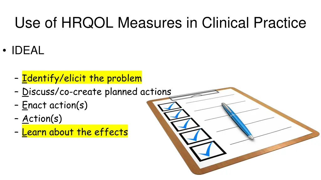use of hrqol measures in clinical practice