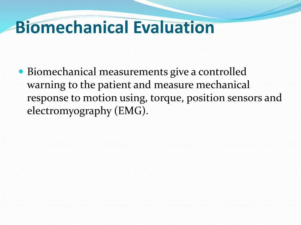 biomechanical evaluation