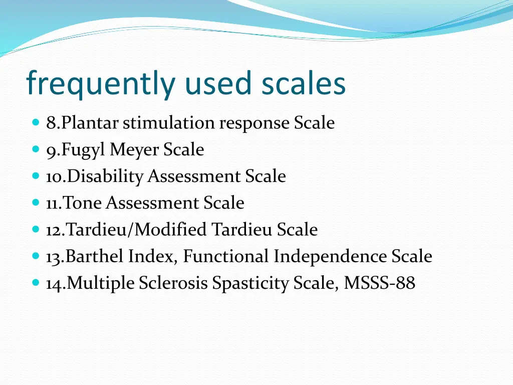 frequently used scales
