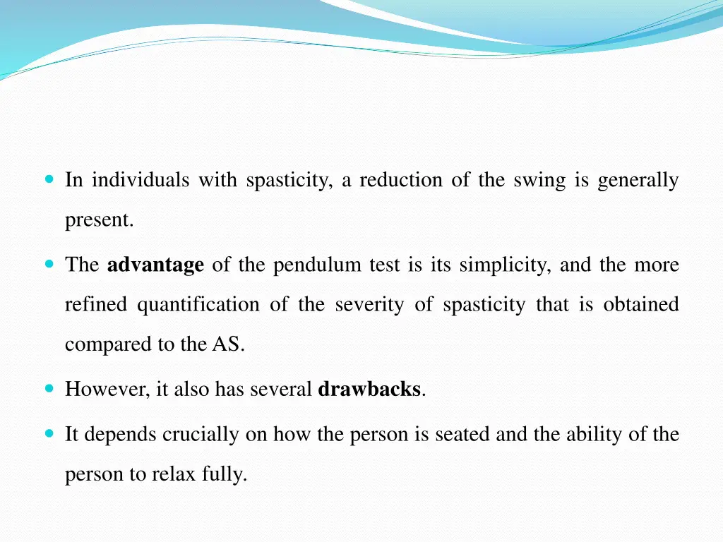 in individuals with spasticity a reduction