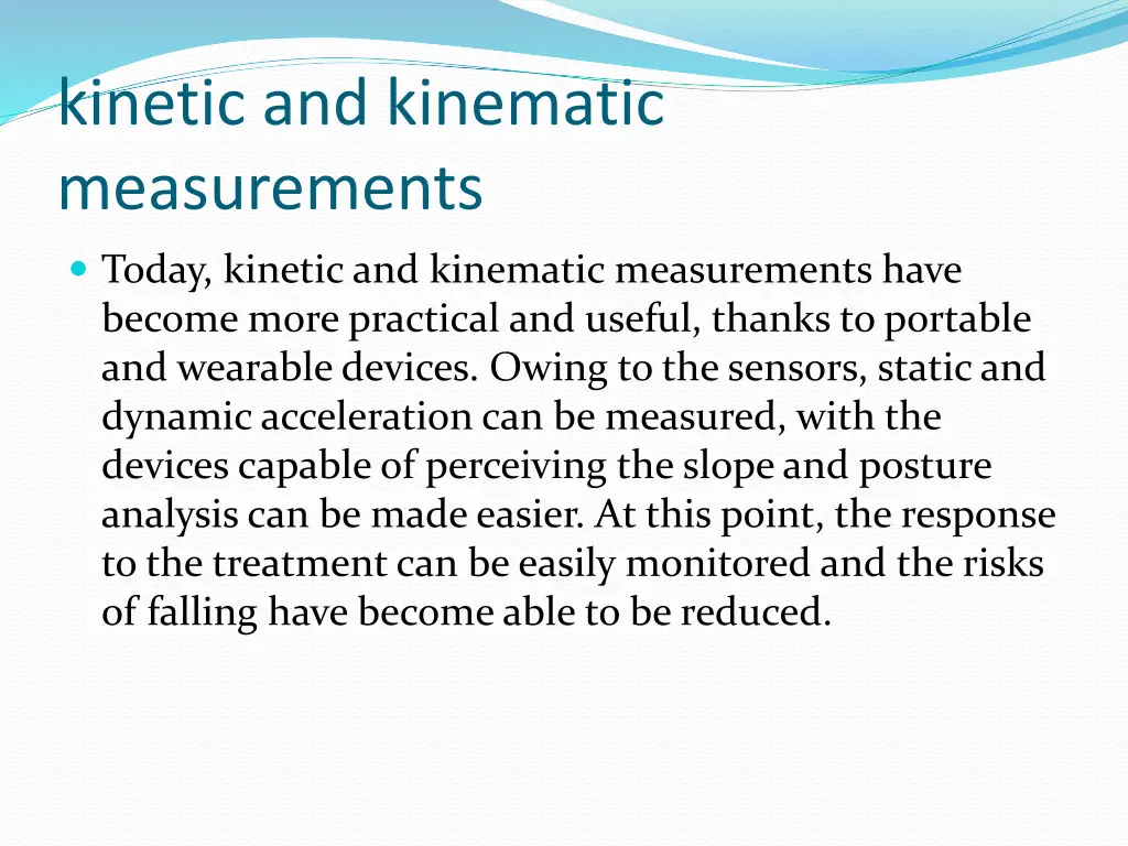 kinetic and kinematic measurements