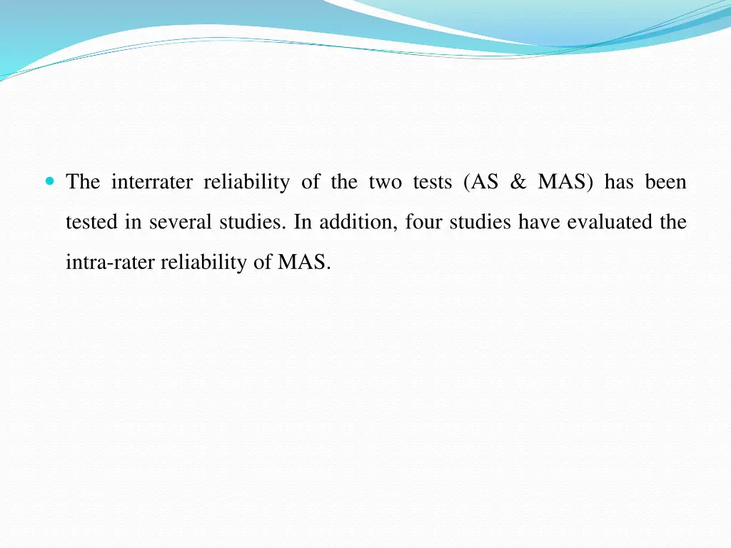 the interrater reliability of the two tests