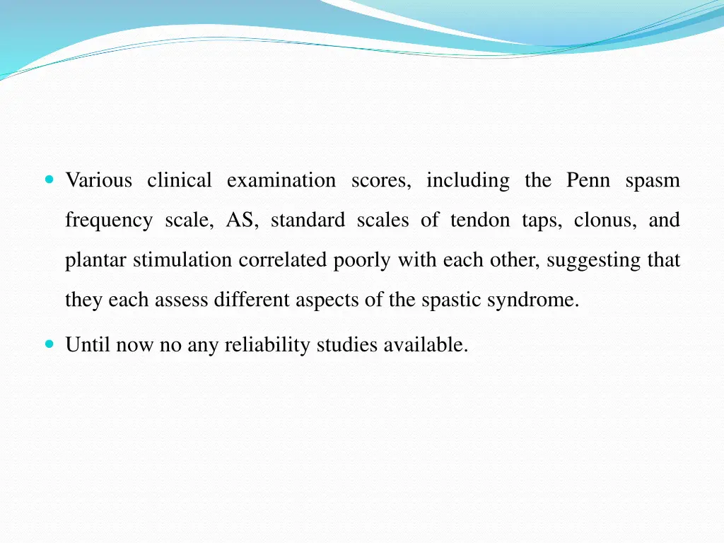 various clinical examination scores including