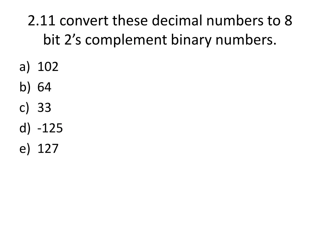 2 11 convert these decimal numbers