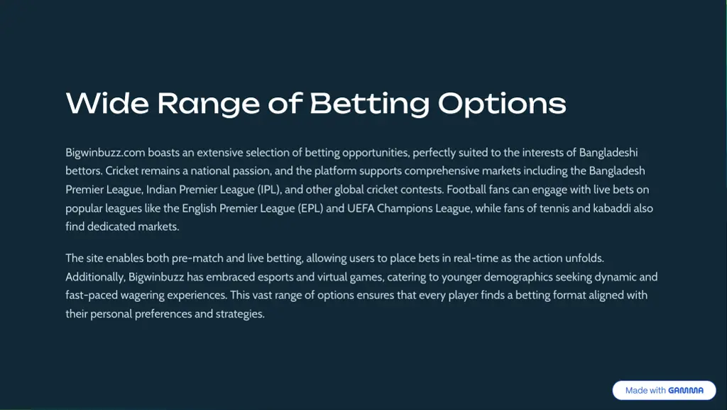 wide range of betting options