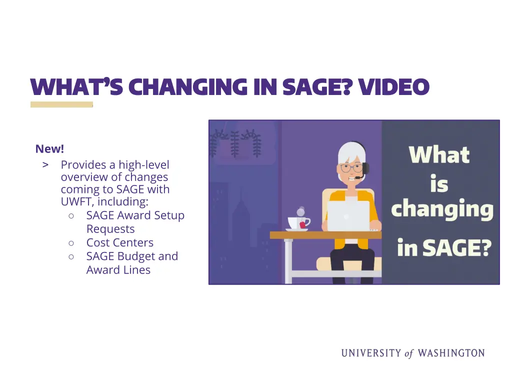 what s changing in sage video what s changing