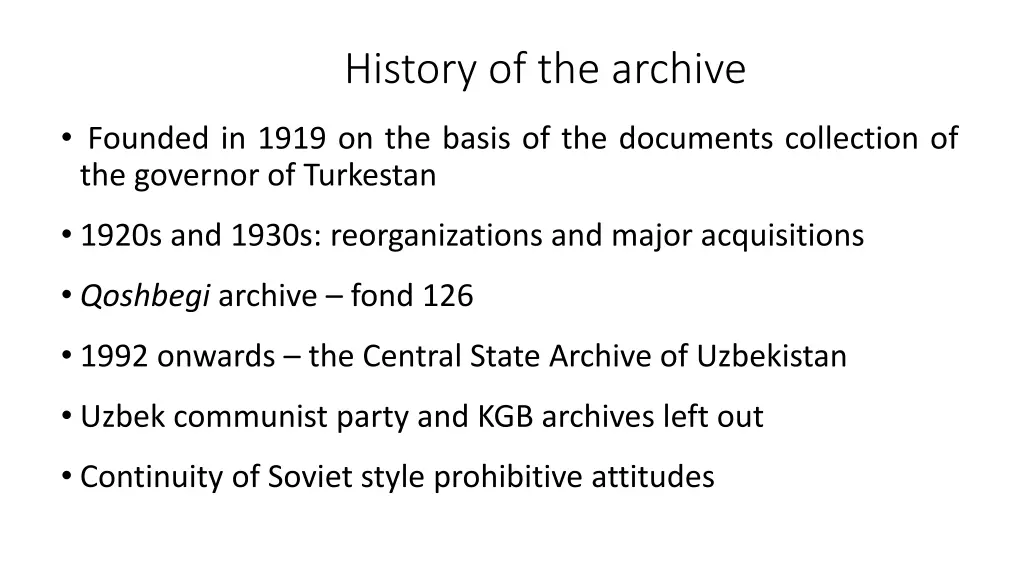 history of the archive