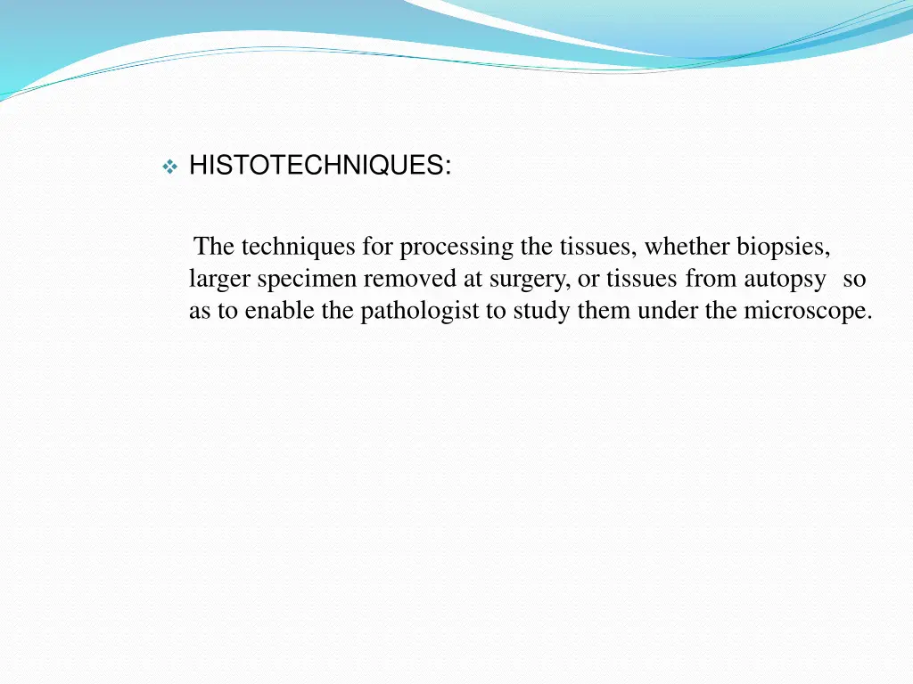 histotechniques