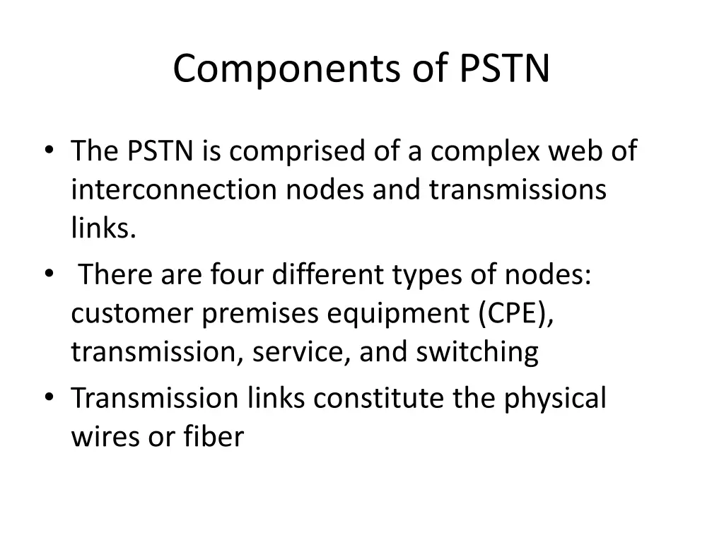 components of pstn