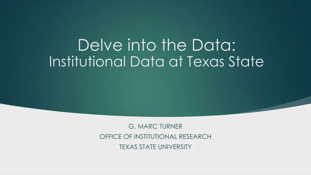 delve into the data institutional data at texas