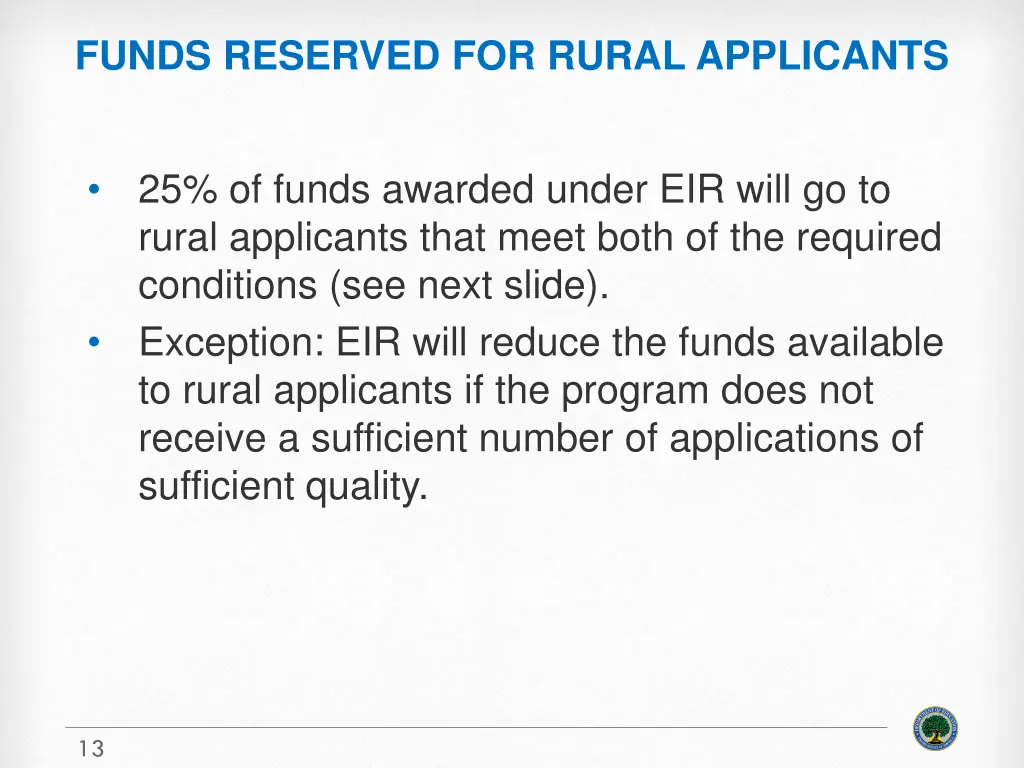 funds reserved for rural applicants
