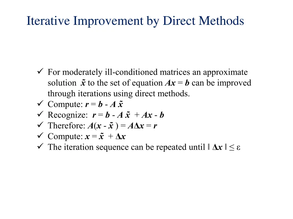 iterative improvement by direct methods