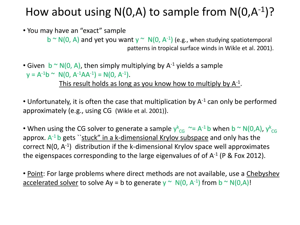 how about using n 0 a to sample from n 0 a 1