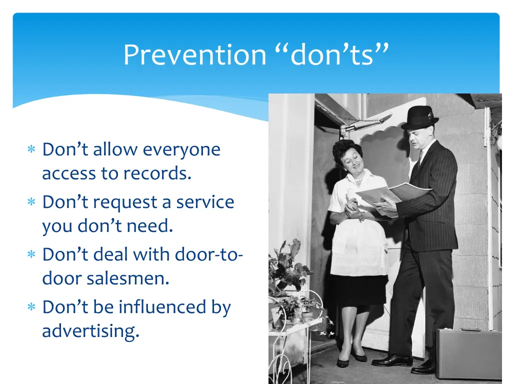 prevention don ts