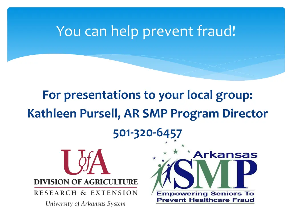 you can help prevent fraud
