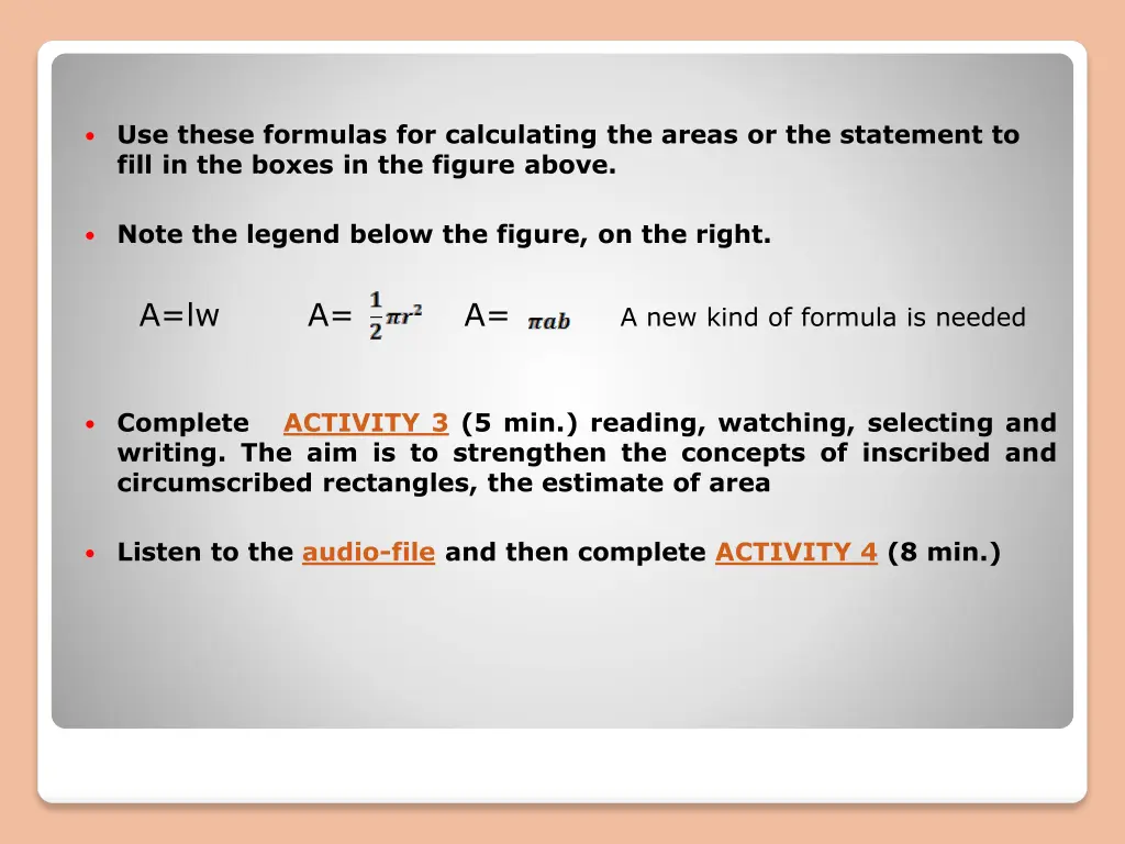 use these formulas for calculating the areas