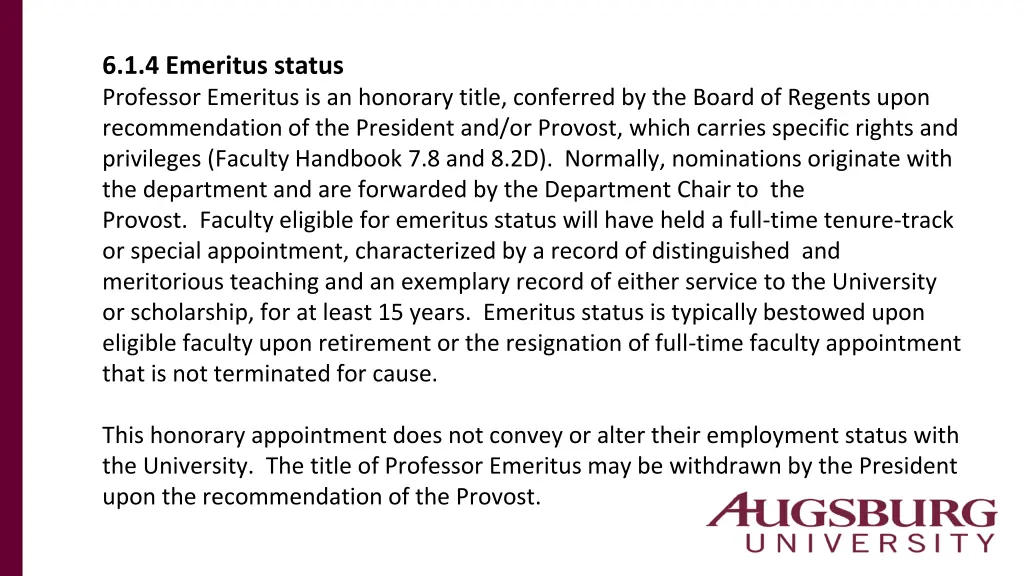 6 1 4 emeritus status professor emeritus