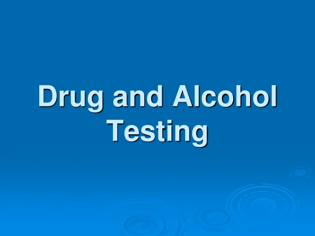 drug and alcohol testing