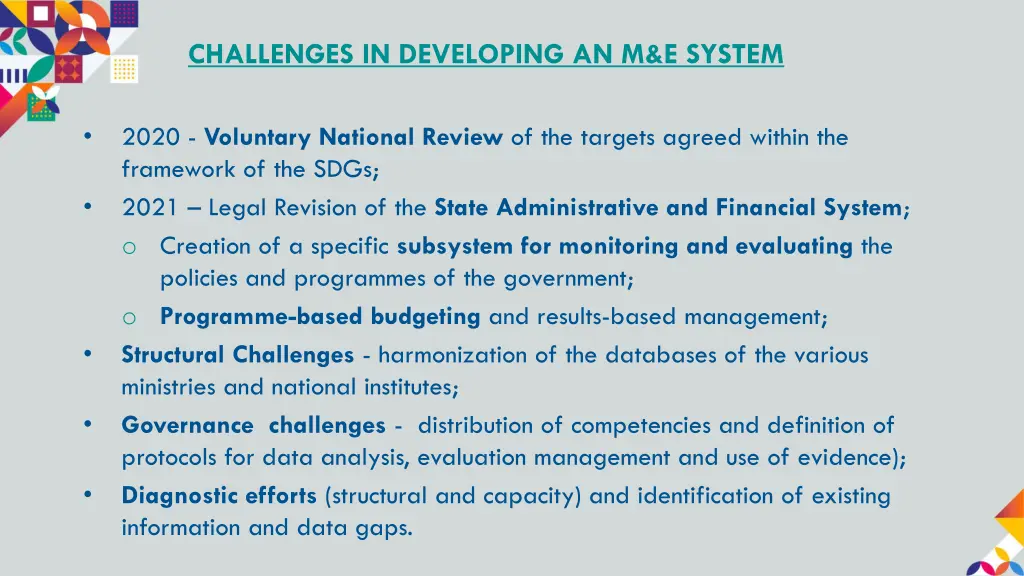 challenges in developing an m e system
