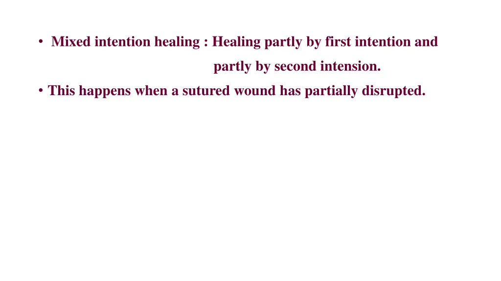 mixed intention healing healing partly by first