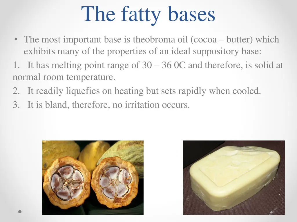 the fatty bases