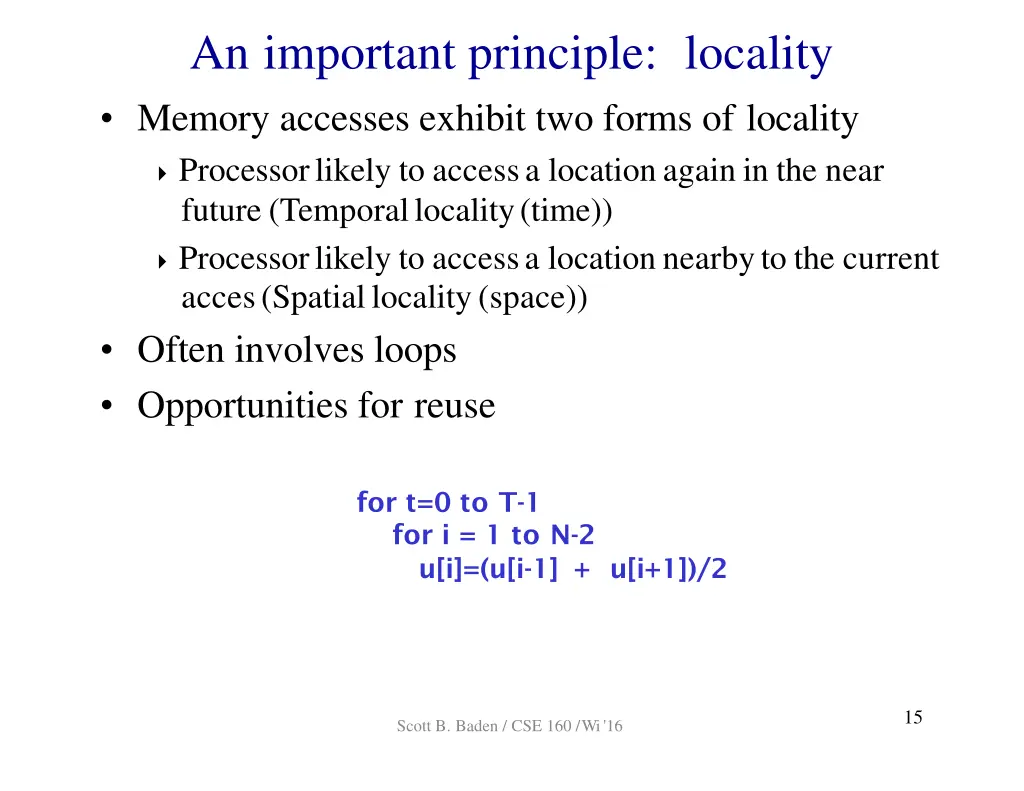 an important principle locality memory accesses