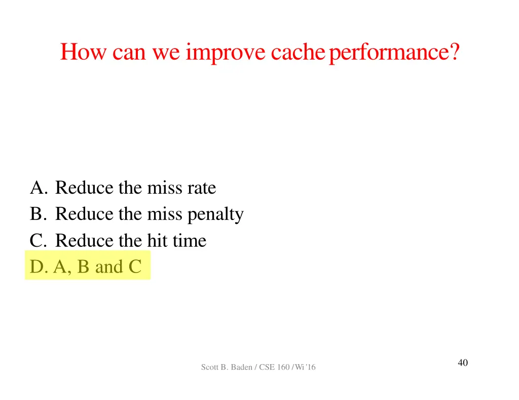 how can we improve cacheperformance 1