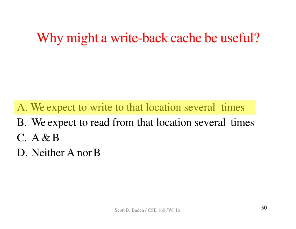 whymighta write backcachebeuseful 1