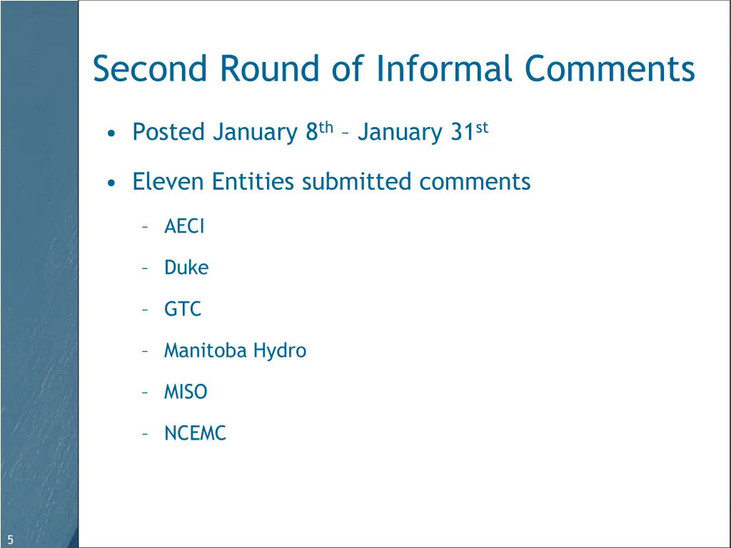 second round of informal comments