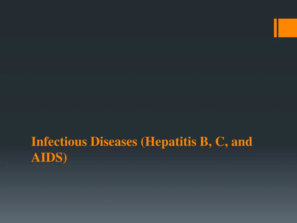 infectious diseases hepatitis b c and aids