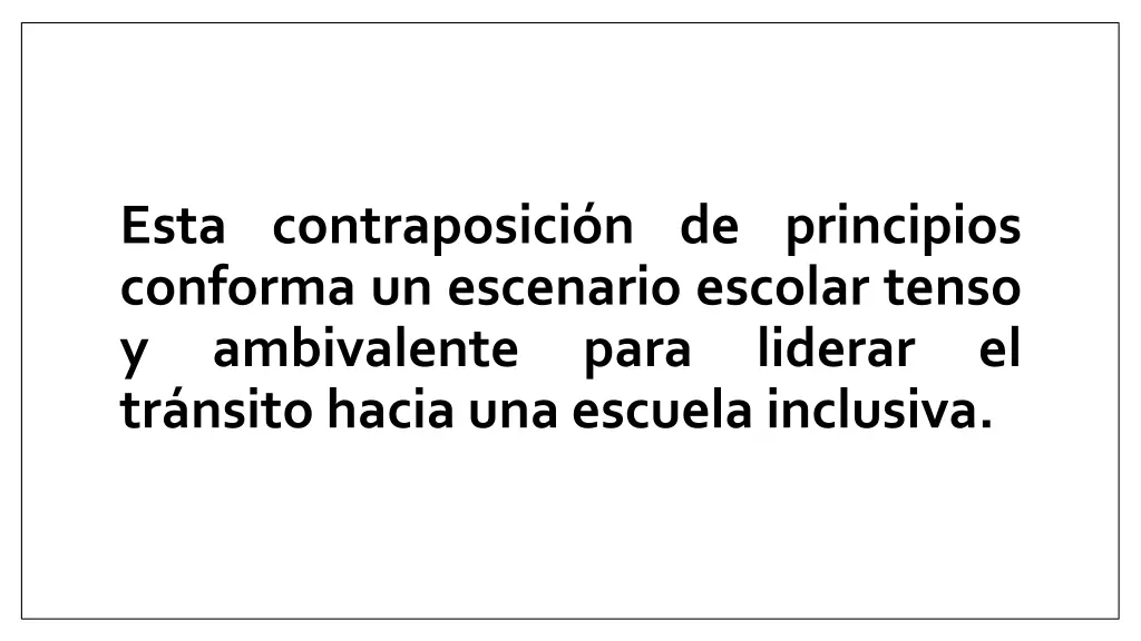esta contraposici n de principios conforma