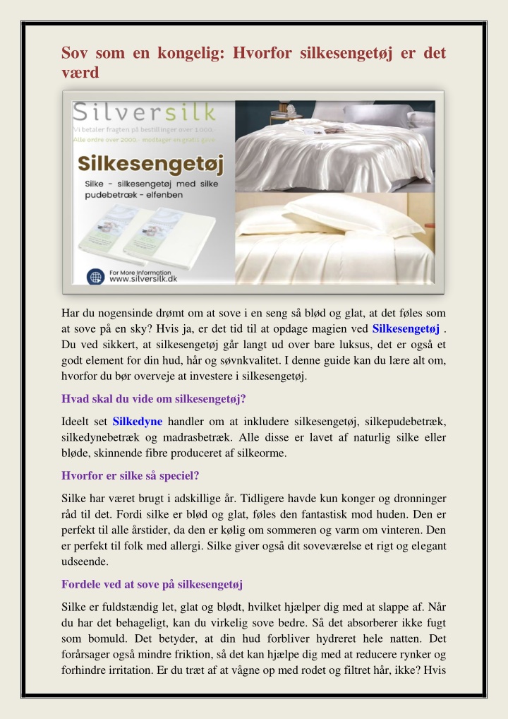sov som en kongelig hvorfor silkesenget