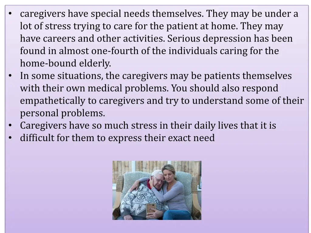 caregivers have special needs themselves they