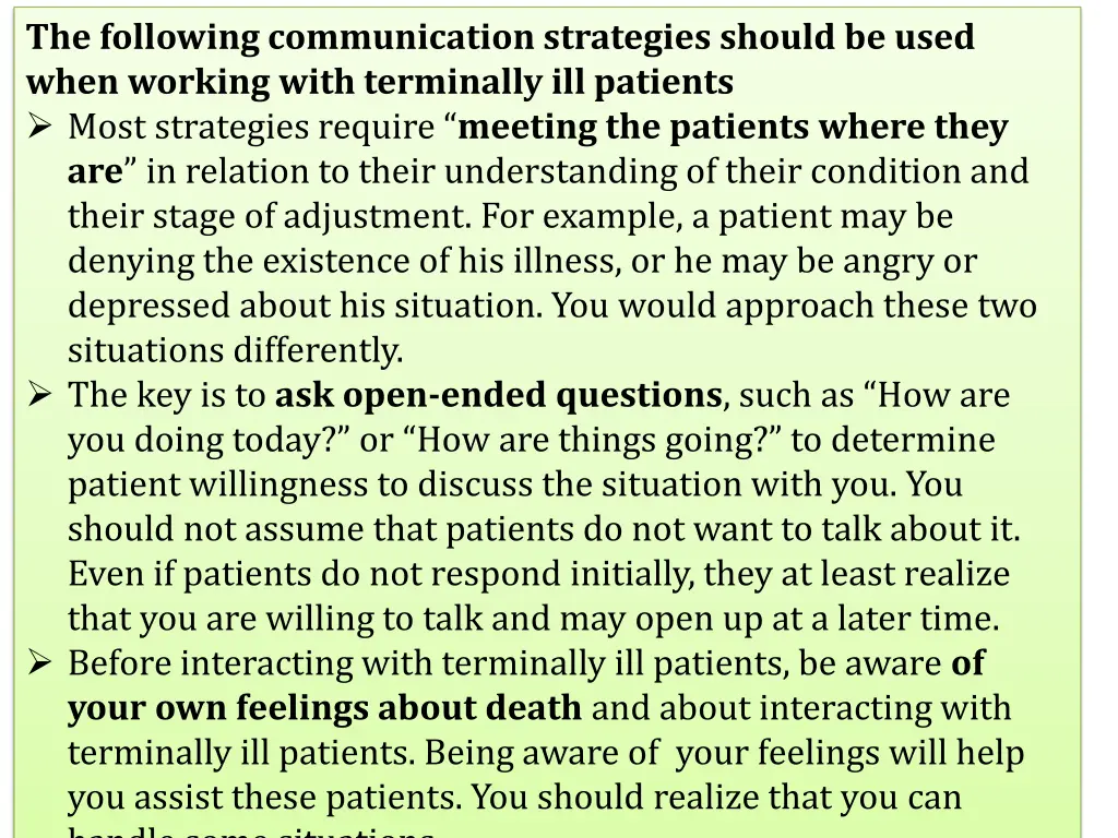 the following communication strategies should