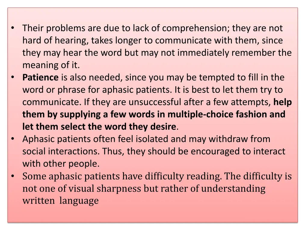 their problems are due to lack of comprehension