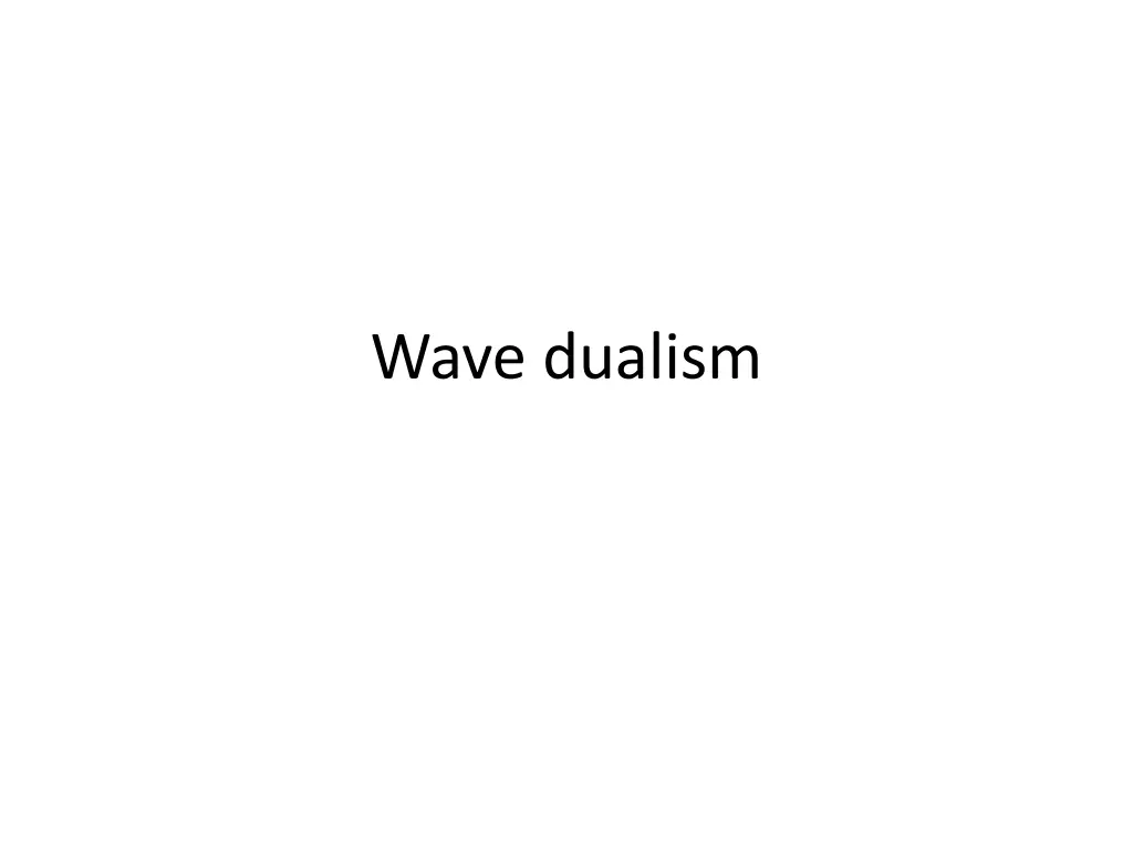 wave dualism