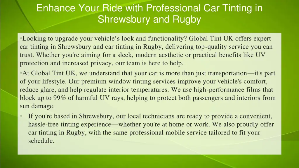 enhance your ride with professional car tinting
