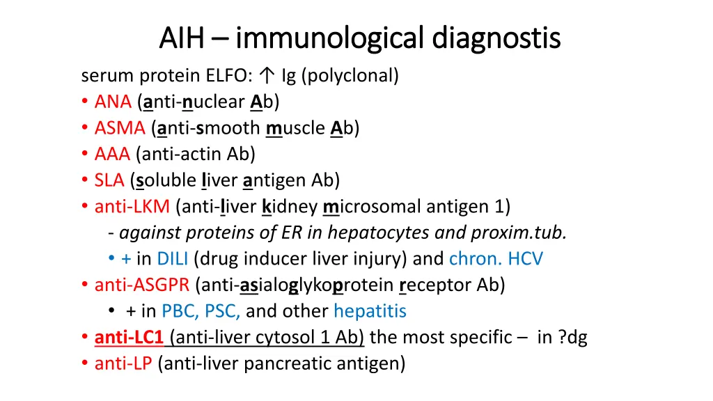 aih aih immunological immunological diagnostis
