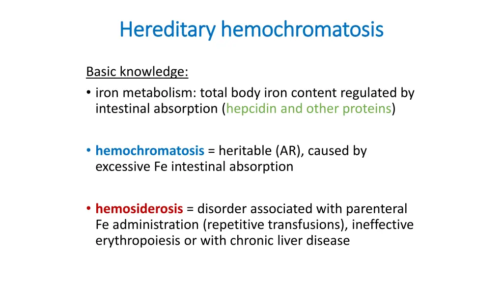 hereditary hereditary hemochromatosis