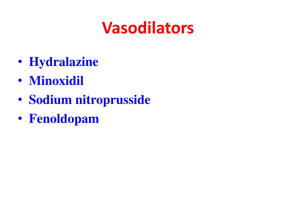 vasodilators