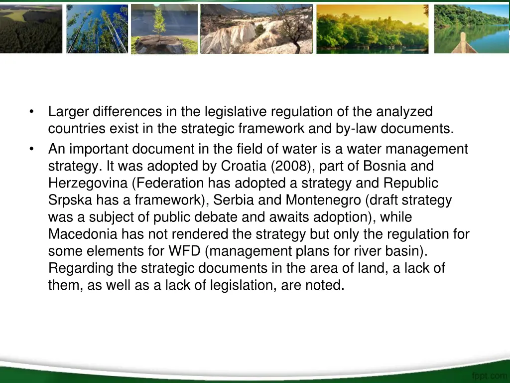 larger differences in the legislative regulation