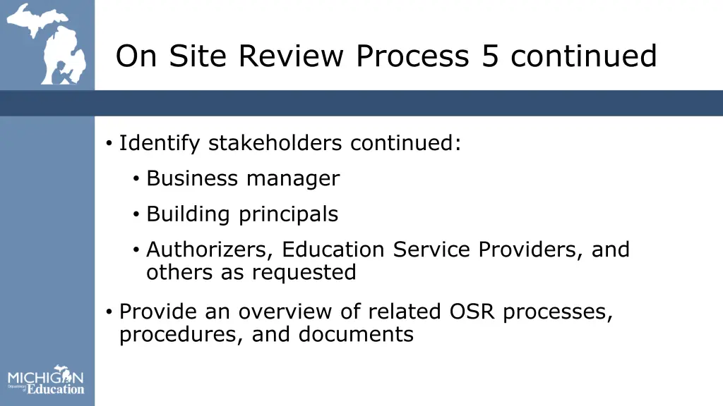 on site review process 5 continued