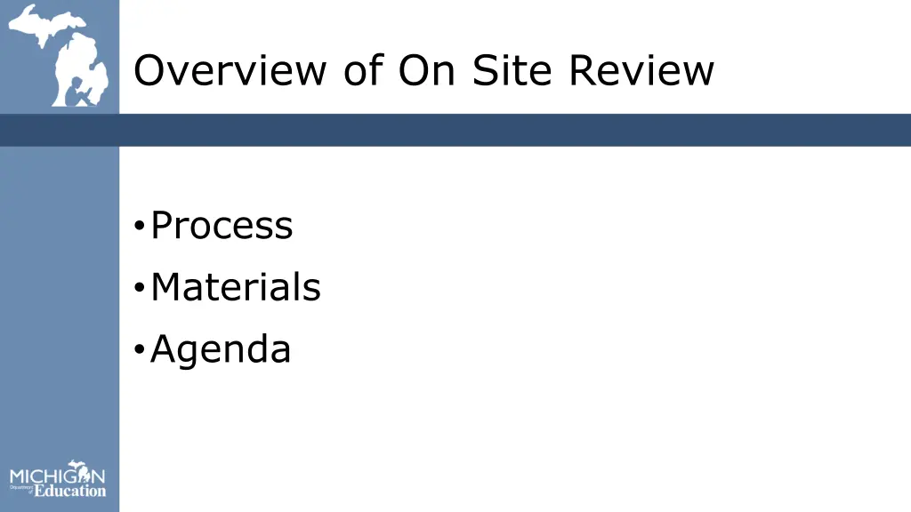 overview of on site review