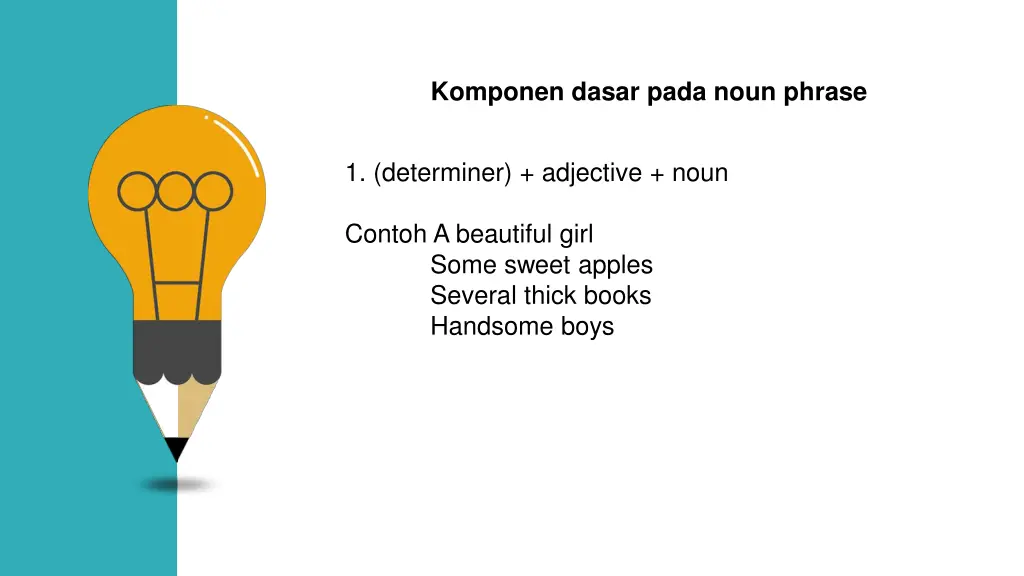 komponen dasar pada noun phrase
