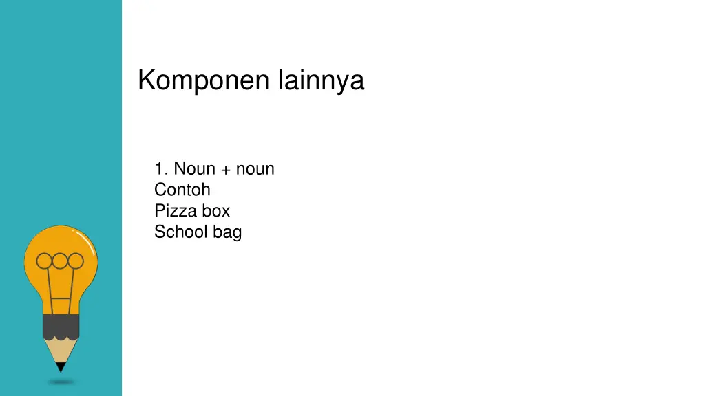 komponen lainnya
