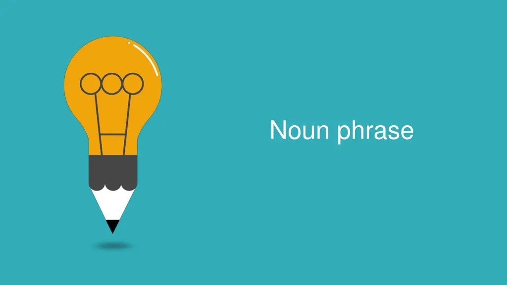 noun phrase